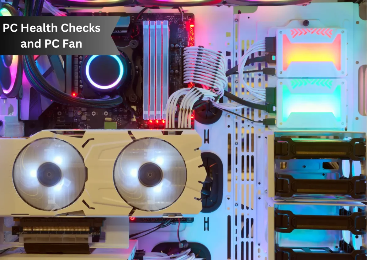 displaying CPU PC fan, PC Health Checks